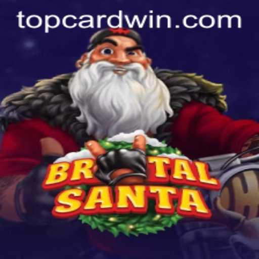 Unveiling the Thrill of 'BrutalSanta': Conquer with 'TOPCARD win'