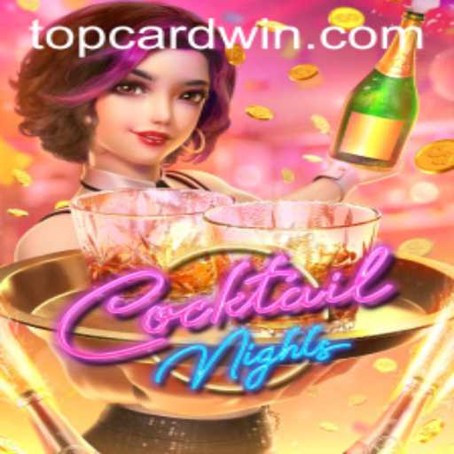 Exploring the Exciting World of CocktailNights and TOPCARD Win
