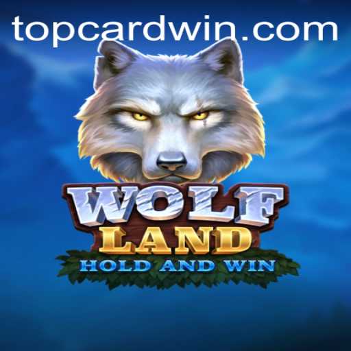 Explore the Thrilling World of WolfLand: A Deep Dive into the Game with TOPCARD Win